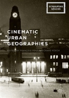 Richard Koeck, F. Koeck Penz, Francoi Penz, Francois Penz, Francois Koeck Penz, Koeck... - Cinematic Urban Geographies