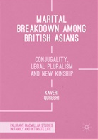 Kaveri Qureshi - Marital Breakdown Among British Asians
