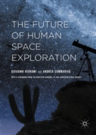 Giovann Bignami, Giovanni Bignami, Giovanni Sommariva Bignami, Andrea Sommariva - Future of Human Space Exploration