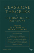 Ian Clark, B Neumann, B Neumann, Ia Clark, Ian Clark, Iver B. Neumann - Classical Theories of International Relations