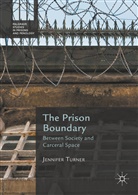 Jennifer Turner - Prison Boundary