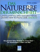 Peter Göbel - Das Naturerbe der Menschheit