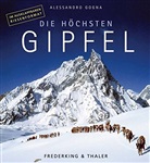 Alessandro Gogna - Die höchsten Gipfel