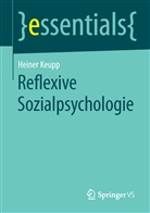 Heiner Keupp - Reflexive Sozialpsychologie