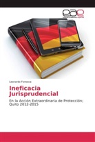Leonardo Fonseca - Ineficacia Jurisprudencial