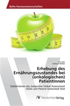 Pi Lohr, Pia Lohr, Gerhard Müller - Erhebung des Ernährungszustandes bei (onkologischen) PatientInnen