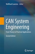 Wolfhar Lawrenz, Wolfhard Lawrenz - CAN System Engineering