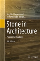 Siegfrie Siegesmund, Siegfried Siegesmund, Snethlage, Snethlage, Rolf Snethlage - Stone in Architecture