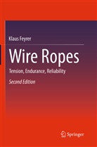 Klaus Feyrer - Wire Ropes