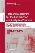 Marsh Chechik, Marsha Chechik, RASKIN, Raskin, Jean-François Raskin - Tools and Algorithms for the Construction and Analysis of Systems
