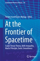 Torste Asselmeyer-Maluga, Torsten Asselmeyer-maluga - At the Frontier of Spacetime
