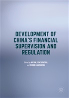 Bin Yin Hu, Bin Hu, Zhenta Yin, Zhentao Yin, Liansheng Zheng - Development of China''s Financial Supervision and Regulation