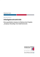 Sebastian Koch, Hochschul für öffentliche Verwaltung Kehl, Hochschule für öffentliche Verwaltung Kehl, Hochschule für öffentliche Verwaltung Kehl - Arbeitgeberattraktivität