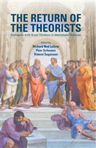 Richard Ned Lebow, Richard Ned Schouten Lebow, richard Lebow, Richard N. Lebow, Richard Ned Lebow, Pee Schouten... - Return of the Theorists