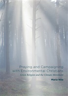 Maria Nita - Praying and Campaigning With Environmental Christians