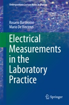 Rosari Bartiromo, Rosario Bartiromo, Mario De Vincenzi, Mario de Vincenzi - Electrical Measurements in the Laboratory Practice