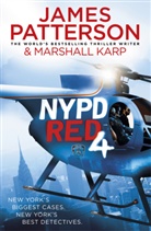 Marshall Karp, James Patterson - NYPD Red 4