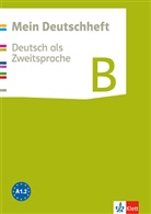 Mein Deutschheft B. Deutsch als Zweitsprache