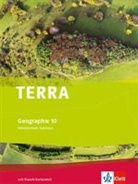 Kersti Hein, Kerstin Hein, Ut Müller, Ute Müller, Juliane u a Neumann - TERRA Geographie für Sachsen, Ausgabe für Mittelschulen/Oberschulen: TERRA Geographie 10. Ausgabe Sachsen Mittelschule, Oberschule