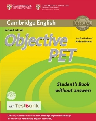 Louis Hashemi, Barbara Thomas - Objective PET. Second Edition: Student's Book without answers, with CD-ROM and Testbank