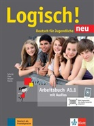 Stefani Dengler, Stefanie Dengler, Stefanie u Dengler, Sara Fleer, Sarah Fleer, Sarah u Fleer... - Logisch! Neu - Deutsch für Jugendliche - A1.1: Logisch! Neu - Arbeitsbuch A1.1. Tl.1