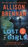 Allison Brennan - The Lost Girls