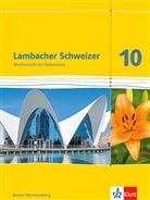 Han Freudigmann, Hans Freudigmann, Diete Greulich, Dieter Greulich, Frieder u Haug - Lambacher-Schweizer, Ausgabe Baden-Württemberg 2014: Lambacher Schweizer Mathematik 10. Ausgabe Baden-Württemberg