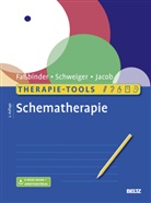 Eva Faßbinder, Gitta Jacob, Ulrich Schweiger - Therapie-Tools Schematherapie, m. 1 Buch, m. 1 E-Book