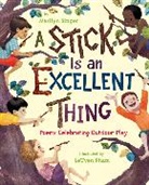 Singer Marilyn Singer, Marilyn Singer, Pham LeUyen Pham, LeUyen Pham - A Stick Is an Excellent Thing