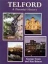 Ron Briscoe, George Evans - Telford A Pictorial History