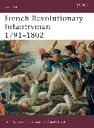 Terry Crowdy, Crowdy Terry, Christa Hook, Hook Christa - French Revolutionary Infantryman 1791-1802
