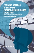 Clive W Earls, Clive W. Earls - Evolving Agendas in European English-Medium Higher Education