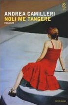 Andrea Camilleri - Noli me tangere