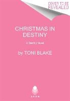 Toni Blake - Christmas in Destiny