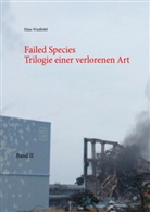 Klaus Windhöfel - Failed Species: Band II