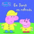 La Porqueta Pepa. En Jordi es refreda