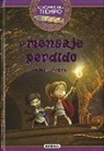 Ana Victoria Vázquez Cossío, Carlos Jiménez - El mensaje perdido