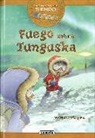 Ana Victoria Vázquez Cossío, Carlos Jiménez - Fuego sobre Tunguska