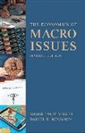 Daniel K. Benjamin, Roger LeRoy Miller - Economics of Macro Issues