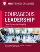 Terry Campbell, Terry Cook Campbell, Terry/ Cook Campbell, Campbell Terry, Chris Cook, Cook Chris... - Courageous Leadership, Revised Edition
