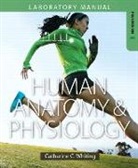 Catharine C. Whiting - Human Anatomy & Physiology Laboratory Manual