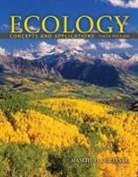 Manuel Molles - Ecology: Concepts and Applications with Connect Plus Access Card