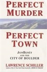 Lawrence Schiller, Schiller Lawrence - Perfect Murder, Perfect Town - Australian Edition