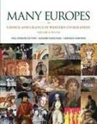Paul Edward Dutton, Deborah Harkness, Suzanne Marchand - Many Europes, Volume 1 with Connect Plus Access Code