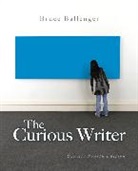 Bruce Ballenger, Bruce P. Ballenger - Curious Writer, The