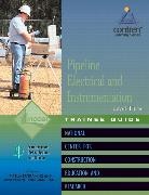 National Center for Construction Educati, Nccer, NCCER, . NCCER - Pipeline Electrical & Instrumentation Trainee Guide, Level 3
