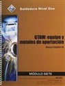 NCCER, NCCER, -. Nccer - ES29207-09 GTAW - Equipment and Filler Materials Trainee Guide in Spanish