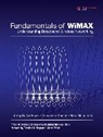 Jeffrey Andrews, Jeffrey G. Andrews, Arunabha Ghosh, Rias Muhamed - Fundamentals of WiMAX