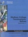 National Center for Construction Educati, Nccer, NCCER - 26411-11 Medium - Voltage Terminations and Splices TG