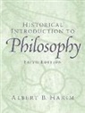 Chris Barker, Ingrid Freebairn, Albert B. Hakim, Albert B. Barker Hakim - Historical Introduction to Philosophy